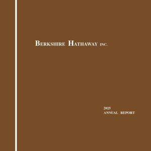 BERKSHIRE HATHAWAY 2025 - 26 ANNUAL REPORT WARREN BUFFETT ABEL RARE JUST OUT!